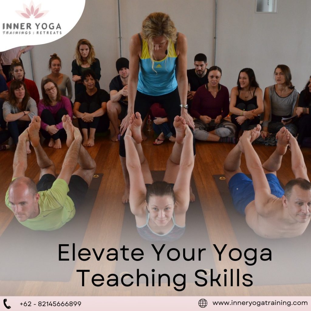Elevate Your Yoga Teaching Skills-inneryogatraining