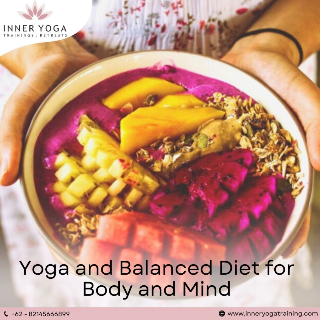 Yoga and Balanced Diet for Body and Mind